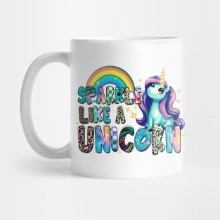 Sparkle Like A Unicorn Mug